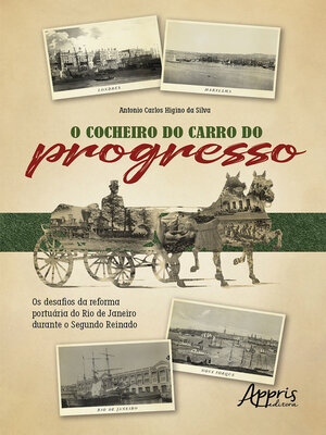 cover image of O Cocheiro do Carro do Progresso